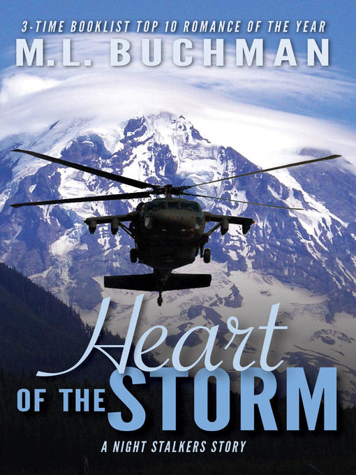 Title details for Heart of the Storm by M. L. Buchman - Available